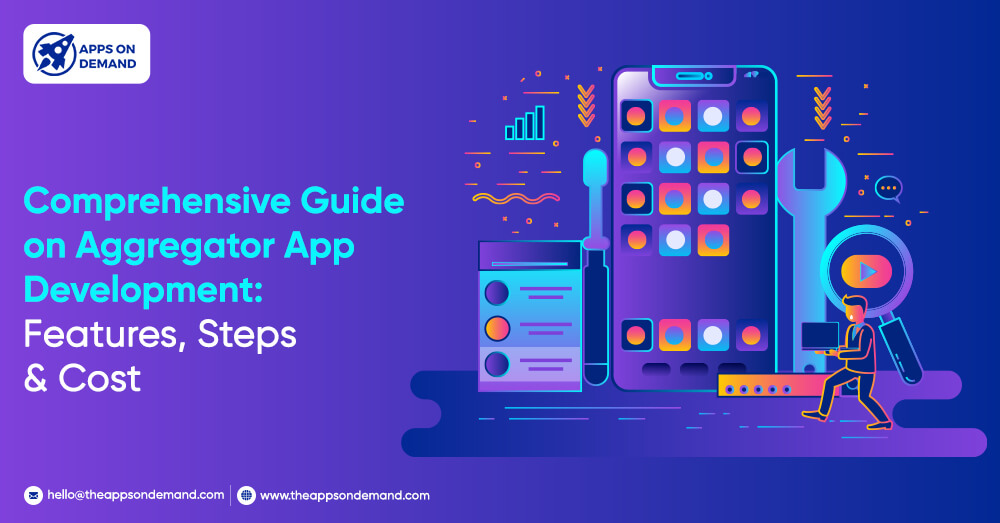 Guide on Aggregator App Development